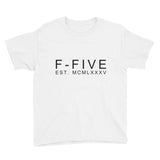 F-FIVE EST. MCMLXXXV Graphic Tee for Youth Kids